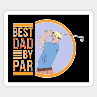 Best Dad By Par Magnet